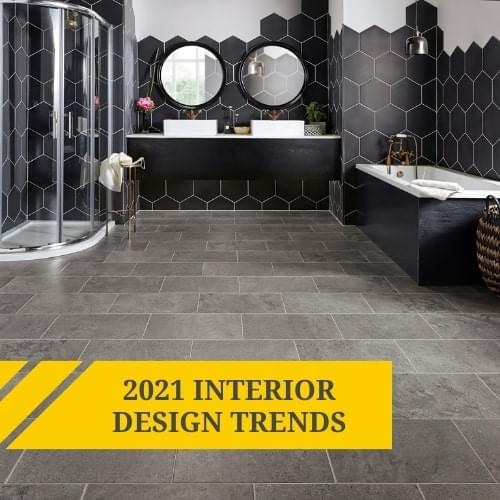 2021 Interior Design Trends
