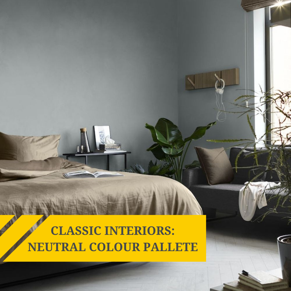 Classic Interiors: Using a Neutral Colour Palette in the Home 