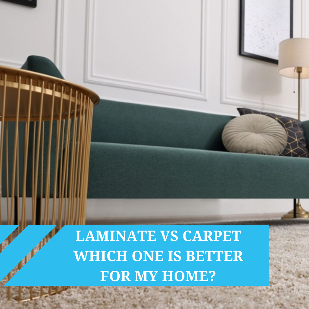 Carpet vs. Laminate: Which One is Better for My Home?