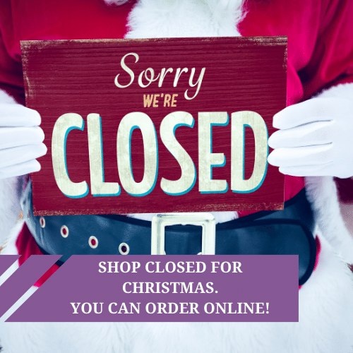 Shop closed for Christmas but you can still order online!