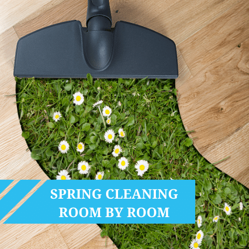 Spring Cleaning Your Home Room by Room