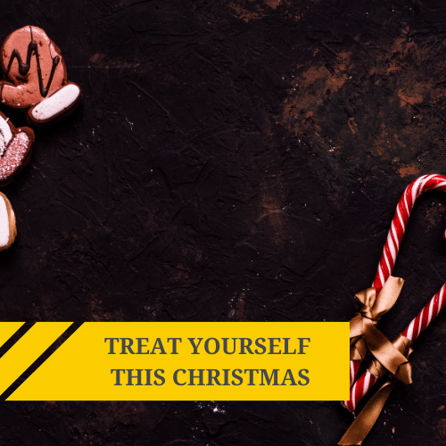 Treat yourself with the best for Christmas